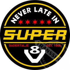 NEVER LATE IN V8 SUPER NAKLEJKA WLEPA 8 CM