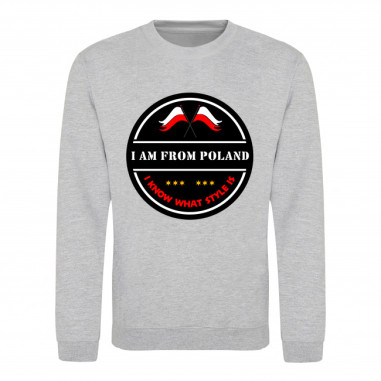 SUDADERA "I'M FROM POLAND AND I KNOW WHAT STYLE IS"