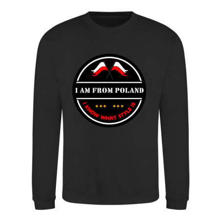 SWEAT-SHIRT "I'M FROM POLAND AND I KNOW WHAT STYLE IS"