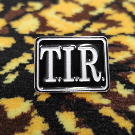 PIN INSIGNIA TIR PLACA BLANCO Y NEGRO