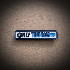 PIN "ONLY TRUCKS" 2