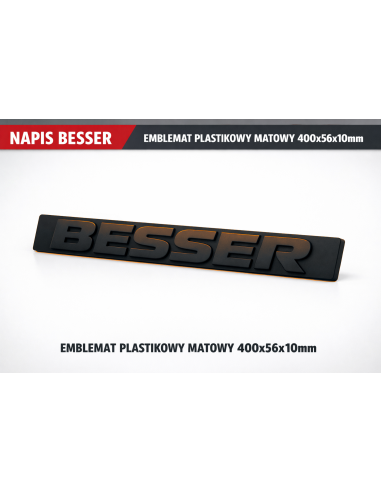 NAPIS BESSER EMBLEMAT PLASTIKOWY MATOWY 400x56x10mm