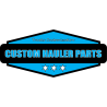 CUSTOM HAULER PARTS